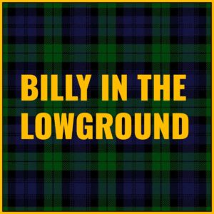 Billy in the Lowground Tab