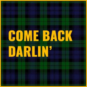 Come Back Darlin' Tab