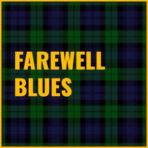 Farewell Blues Tab