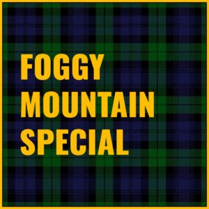 Foggy Mountain Special Tab