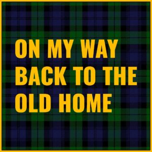 On My Way Back to the Old Home Tab
