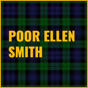 Poor Ellen Smith Tab