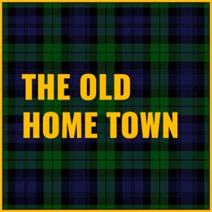 The Old Home Town Tab